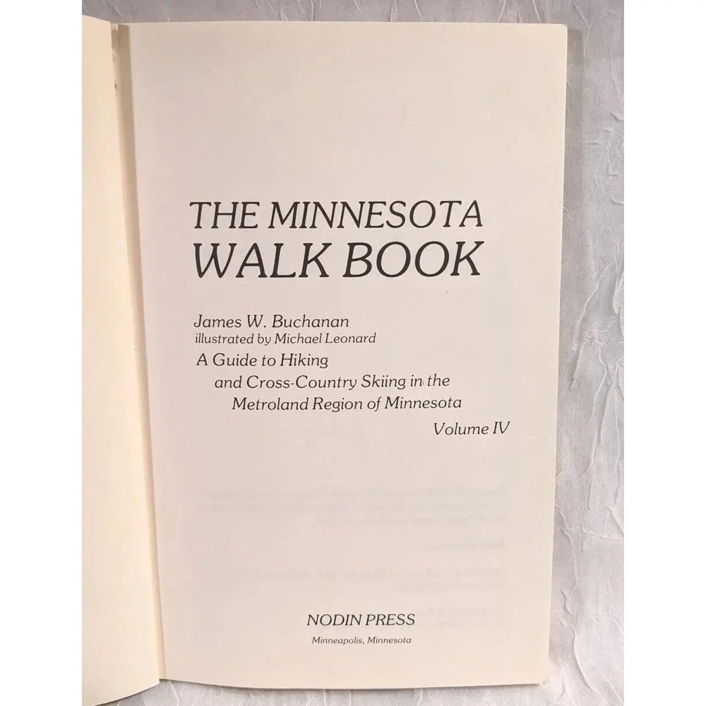 Minnesota Walk Book Guide 1978 Hiking Cross Country Skiing Buchanan Metro Vtg
